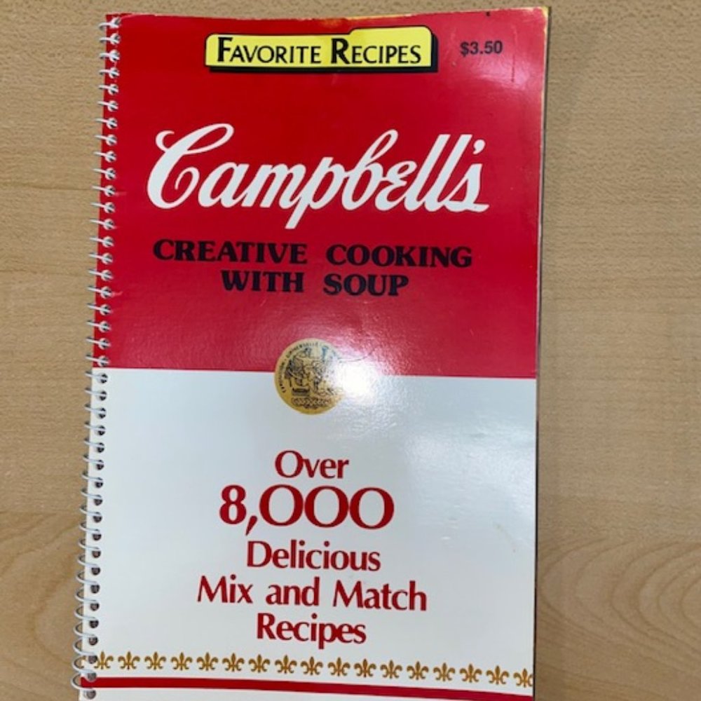 Vintage CAMPBELL'S Creative Cooking with Soup 1985 COOKBOOK
